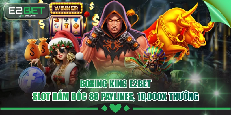 Boxing King E2BET