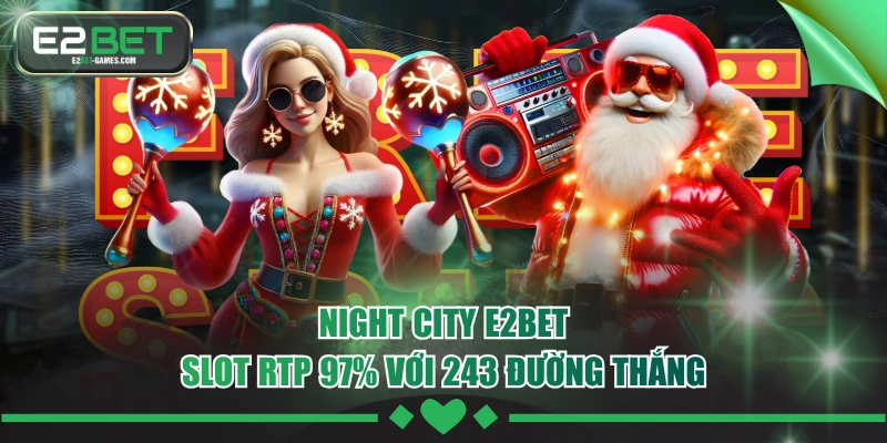 Night City E2BET