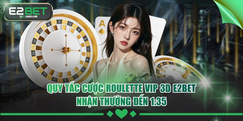 Roulette Vip 3D E2BET